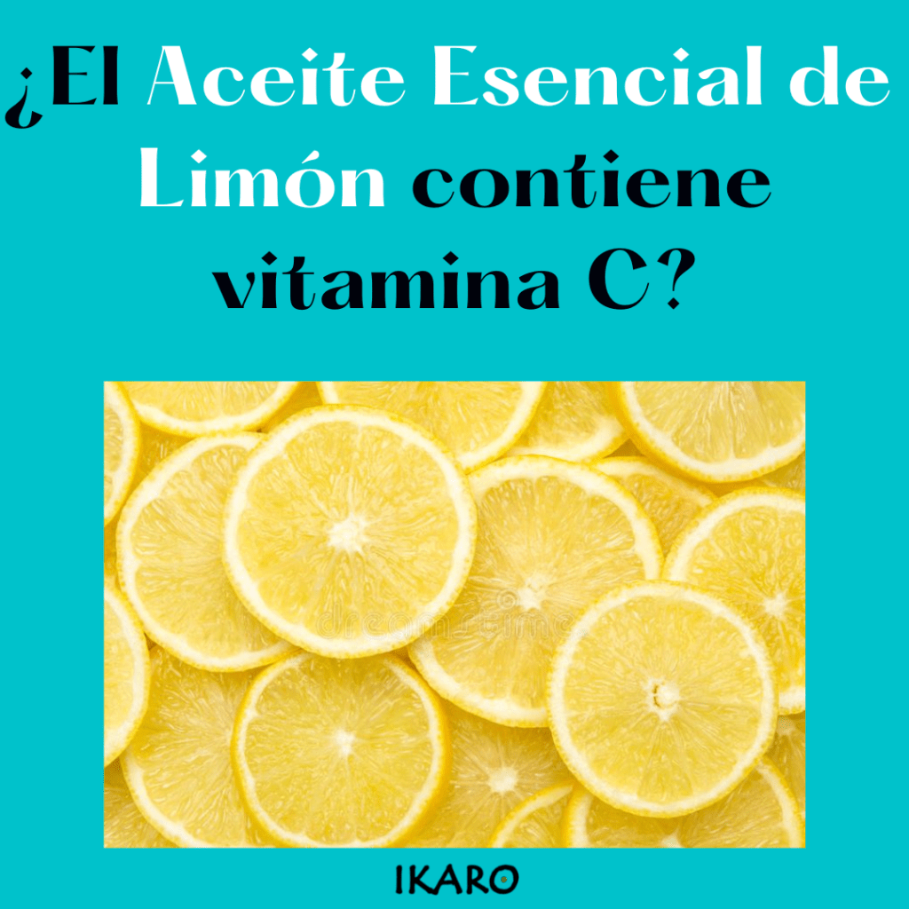 ¿EL ACEITE ESENCIAL DE LIMON CONTIENE VITAMINA C?
