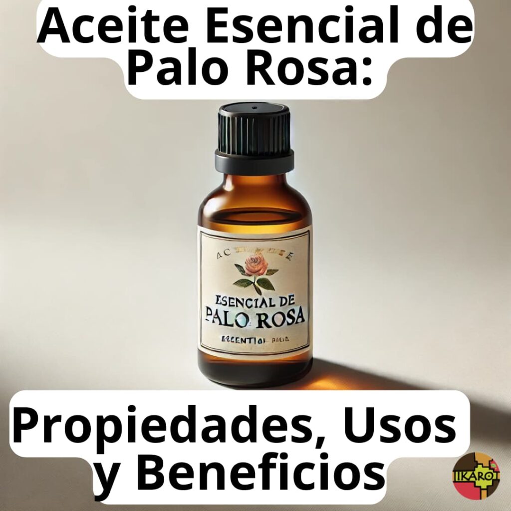 aceite-esencial-de-palo-rosa-beneficios-usos