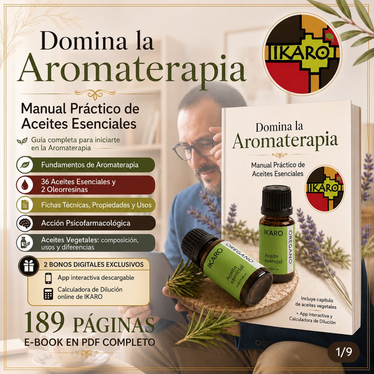 Domina la Aromaterapia - Manual Practico de Aceites Esenciales